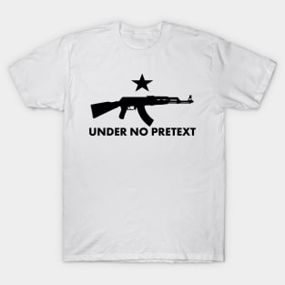 Under No Pretext Black T-Shirt